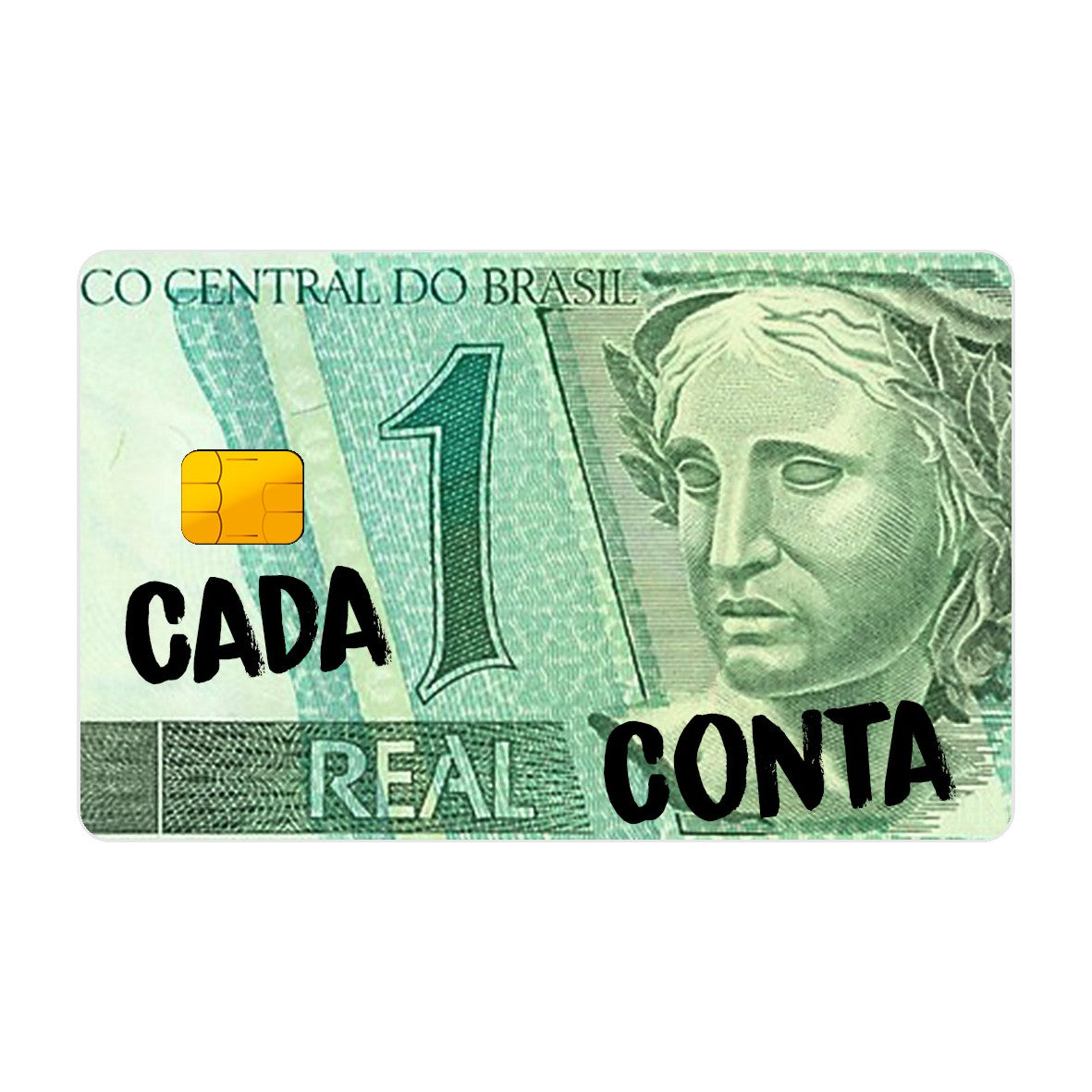 CAPACARD - Película Adesiva Para Cartão - Cada 1 Real Conta CAPACARD - Película Adesiva Para Cartão - Cada 1 Real Conta